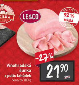 Šunka vinohradská nejvyšší jakosti LE&amp