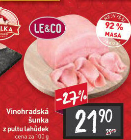 Šunka vinohradská nejvyšší jakosti LE&amp