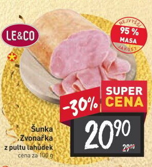 Šunka Zvonařka nejvyšší jakosti LE&amp