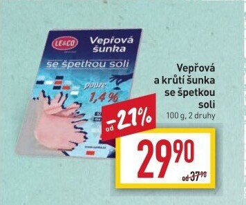 Vepřová šunka se špetkou soli LE&amp