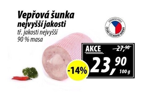 Šunka vepřová nejvyšší jakosti