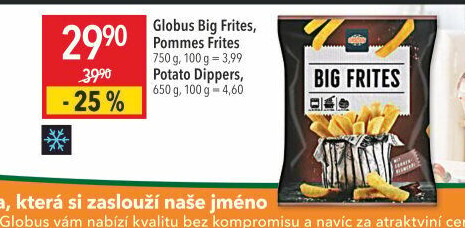 Hranolky mražené Big Frites Globus