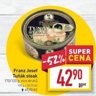 Tuňák steak Exclusive Franz Josef Kaiser