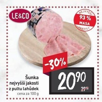 Šunka nejvyšší jakosti LE&amp