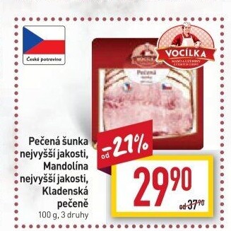 Šunka pečená nejvyšší jakosti Vocílka