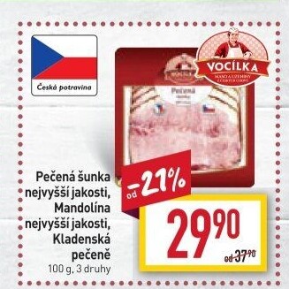 Šunka pečená nejvyšší jakosti Vocílka