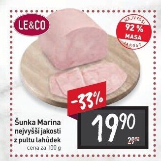 Šunka Marina nejvyšší jakosti LE&amp