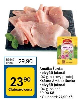 Šunka Amálka nejvyšší jakosti Krásno