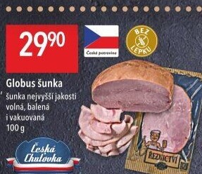 Šunka nejvyšší jakosti Globus
