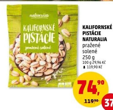 Pražené pistácie kalifornské Naturalia