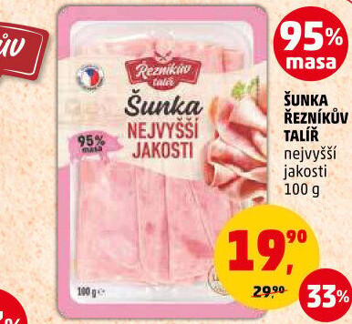 Šunka nejvyšší jakosti Řezníkův talíř