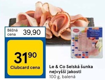 Šunka selská nejvyšší jakosti LE&amp