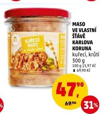 Maso kuřecí ve vlastní šťávě ve sklenici Karlova Koruna
