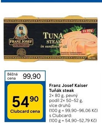 Tuňák steak Exclusive Franz Josef Kaiser