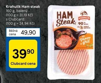 Ham steak Krahulík