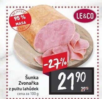 Šunka Zvonařka nejvyšší jakosti LE&amp