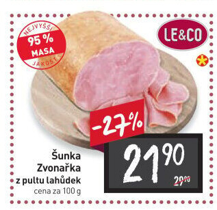 Šunka Zvonařka nejvyšší jakosti LE&amp