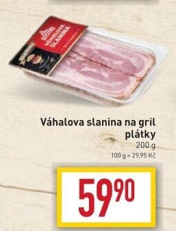 Slanina Váhalova na grilování Váhala