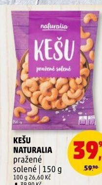 Kešu pražené Naturalia