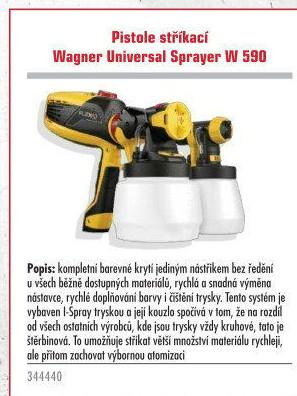 Stříkací pistole Wagner Universal Sprayer W 590