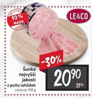Šunka nejvyšší jakosti LE&amp