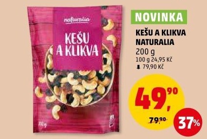 Kešu a klikva Naturalia