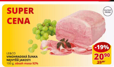 Šunka vinohradská nejvyšší jakosti LE&amp