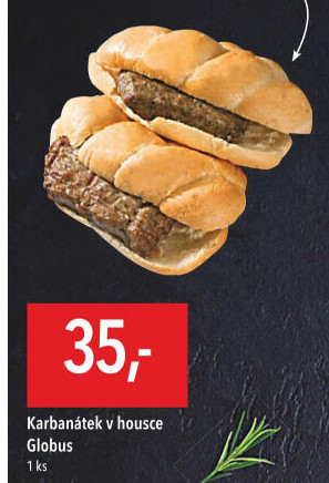 Karbanátek v housce Globus