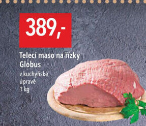 Telecí maso na řízky Globus
