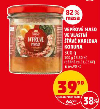 Maso vepřové ve vlastní šťávě ve sklenici Karlova Koruna