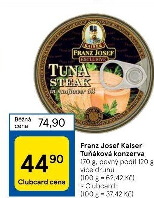 Tuňák Exclusive Franz Josef Kaiser