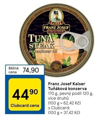 Tuňák Exclusive Franz Josef Kaiser