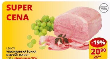 Šunka vinohradská nejvyšší jakosti LE&amp
