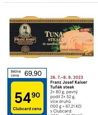 Tuňák steak Exclusive Franz Josef Kaiser