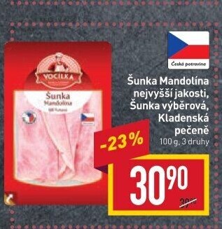 Šunka nejvyšší jakosti Mandolína Vocílka