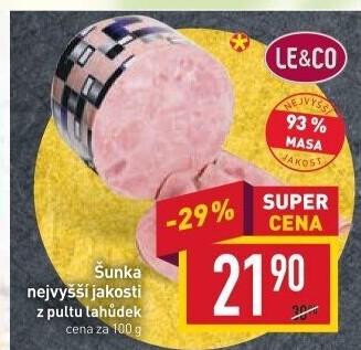 Šunka nejvyšší jakosti LE&amp