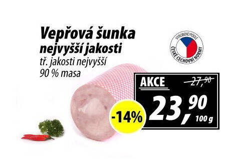 Šunka vepřová nejvyšší jakosti
