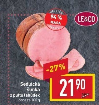 Šunka sedlácká Le&amp
