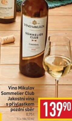 Vína Sommelier Club Víno Mikulov - pozdní sběr