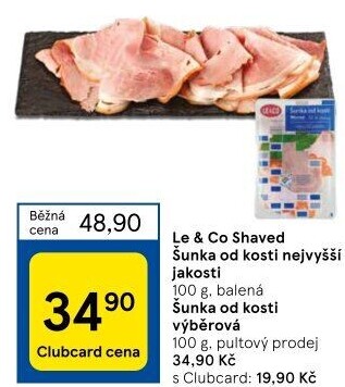 Šunka od kosti nejvyšší jakosti LE&amp