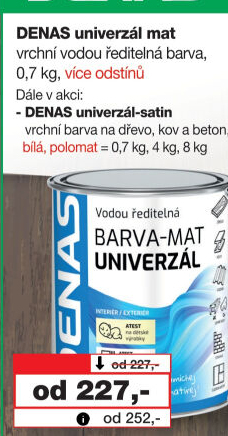 Vodou ředitelná vrchní barva Denas Uni Mat