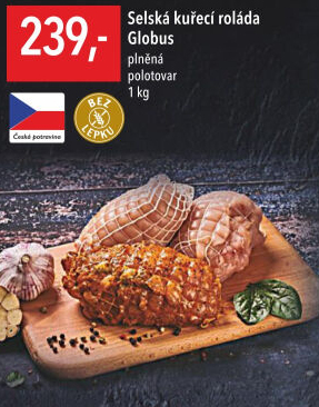 Selská kuřecí roláda Globus