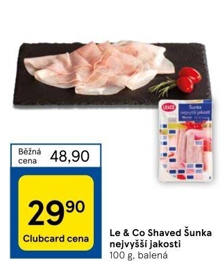 Šunka nejvyšší jakosti LE&amp