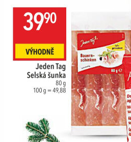 Selská šunka Jeden Tag