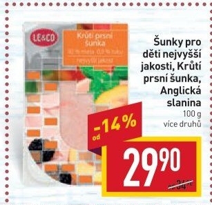 Šunka dětská nejvyšší jakosti LE&amp