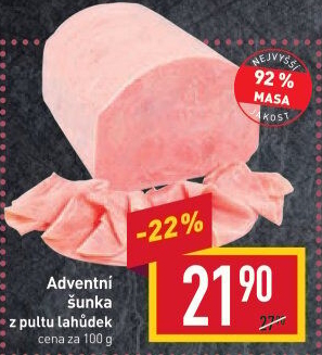 Adventní šunka nejvyšší jakosti