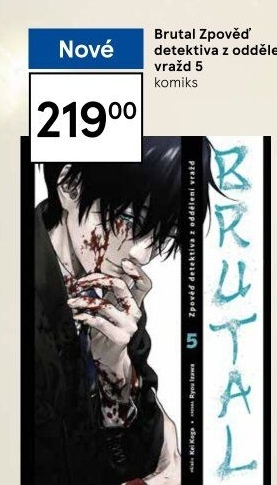 Brutal - Zpověď detektiva z oddělení vražd 5 Kei Koga