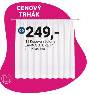 KUSOVÁ ZÁCLONA „ANNA STORE“