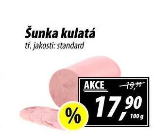 Šunka kulatá standard