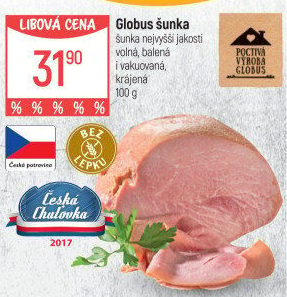 Šunka nejvyšší jakosti Globus